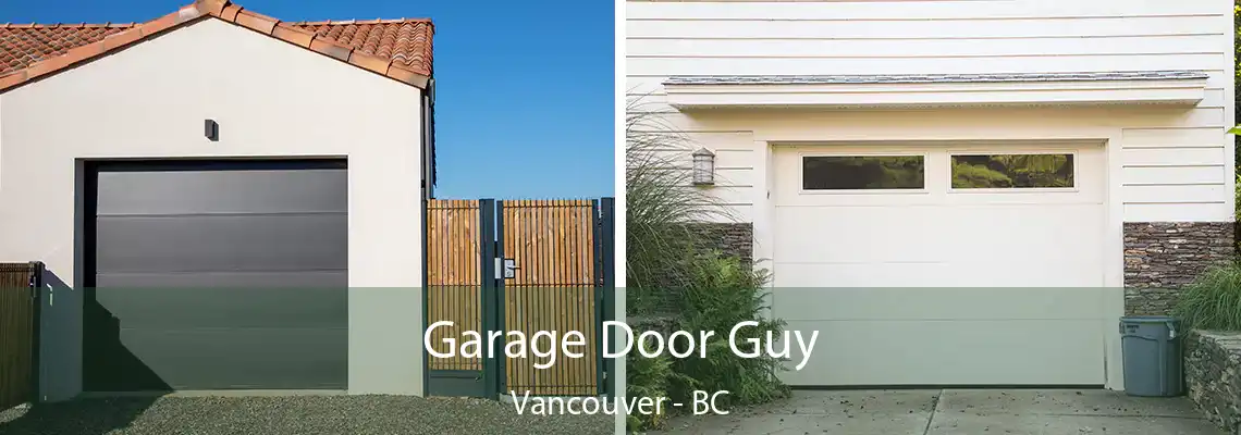  Garage Door Guy Vancouver - BC