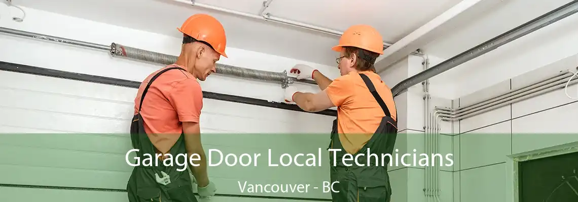  Garage Door Local Technicians Vancouver - BC