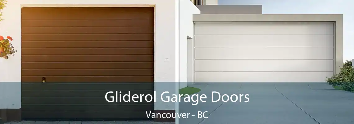  Gliderol Garage Doors Vancouver - BC