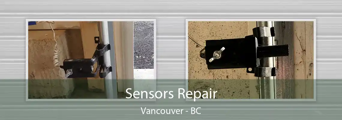  Sensors Repair Vancouver - BC